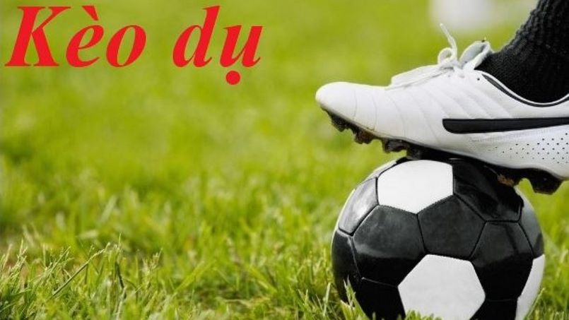 Kèo Dụ Bóng Đá - 